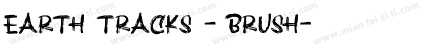 Earth Tracks - Brush字体转换